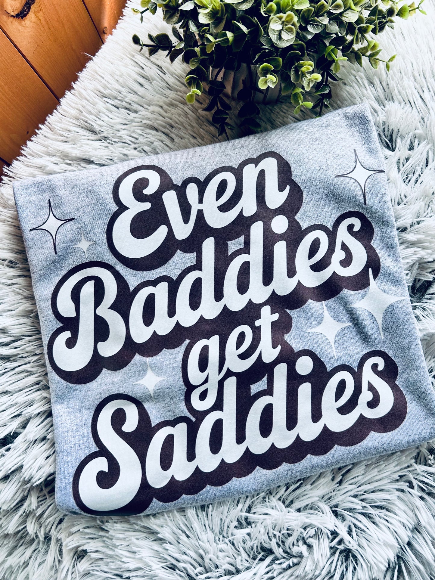 Even baddies get saddies